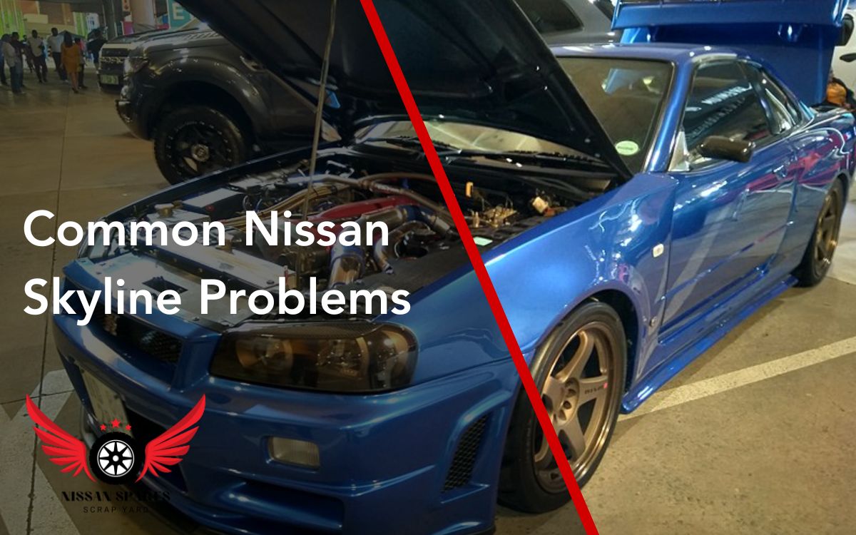 Common Nissan Skyline Problems